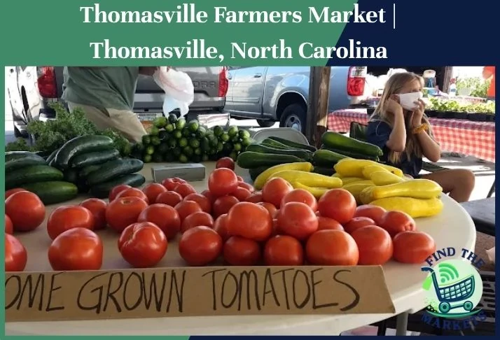 thomasville farmers market thomasville, north carolina