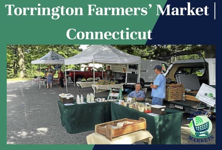Torrington Farmers’ Market Connecticut