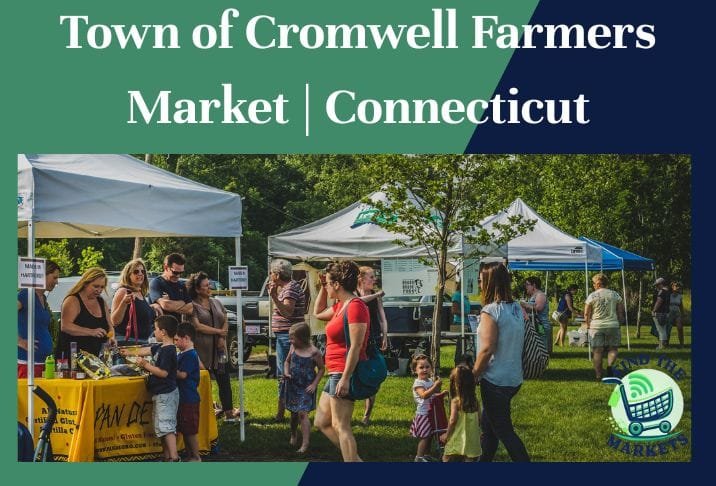 Town of Cromwell Farmers Market Connecticut