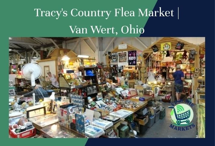 tracy's country flea market, van wert, ohio