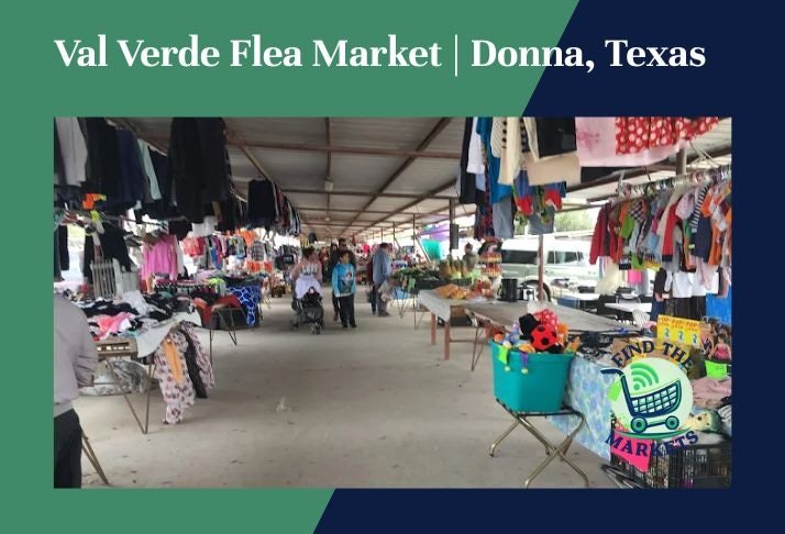 val verde flea market , donna, texas
