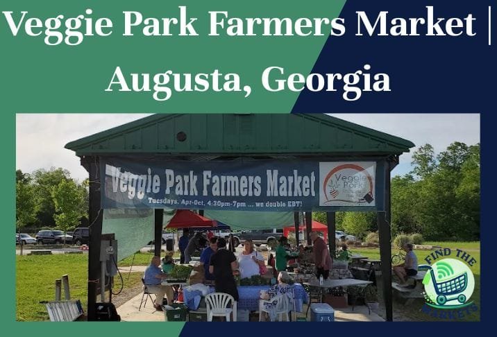 Veggie park farmers market augusta, georgia