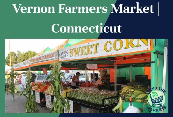 Vernon Farmers Market Connecticut