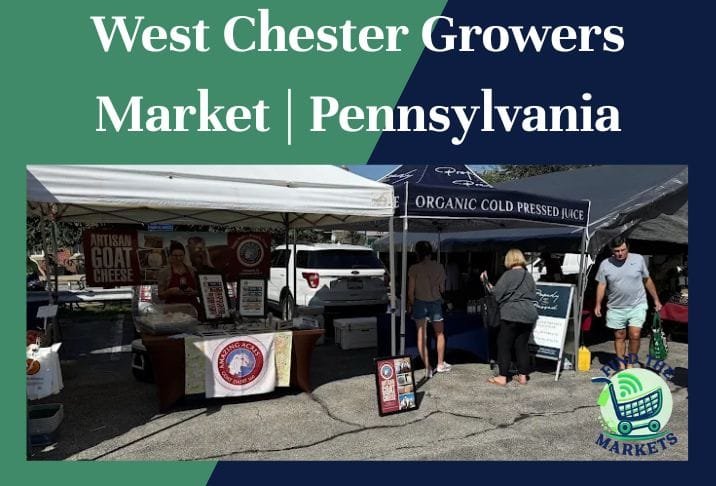 West Chester Growers Market Pennsylvania