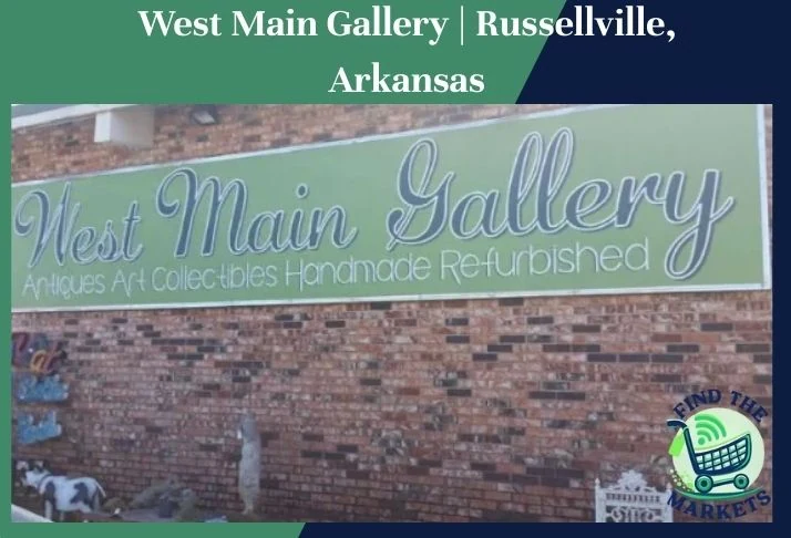 west main gallery russellville, arkansas