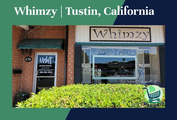 Whimzy Tustin, California