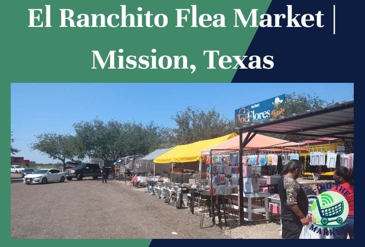 El Ranchito Flea Market Mission, Texas