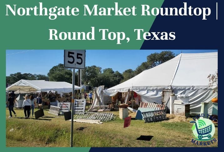 Northgate Market Roundtop Round Top, Texas