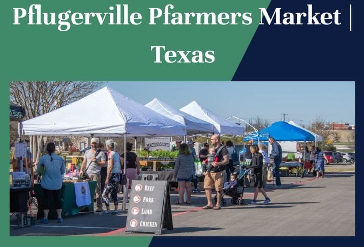 Pflugerville Pfarmers Market Texas