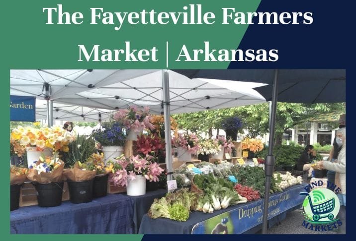 The Fayetteville Farmers Market Arkansas