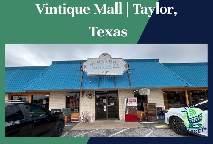 Vintique Mall Taylor, Texas