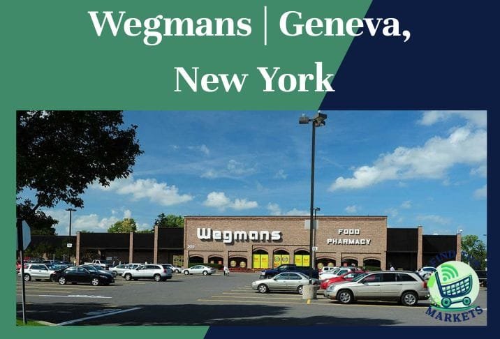 Wegmans Geneva, New York